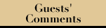 Guests' Comments